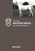 Holsteiner Hengste Band IV - Ramzes AA, Marlon xx, Manometer xx