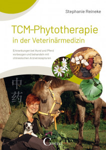 TCM-Phytotherapie in der Veterinärmedizin - 432 Seiten stark