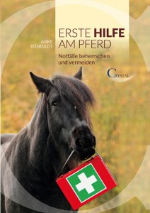 Anke Rüsbüldt - Erste Hilfe am Pferd