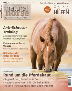 Natural Horse 51 – Rund um die Pferdehaut - Mit Sonderteil „Feine Hilfen“