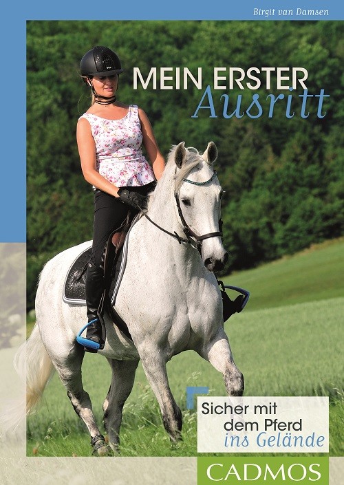 Birgit van Damsen - Mein erster Ausritt