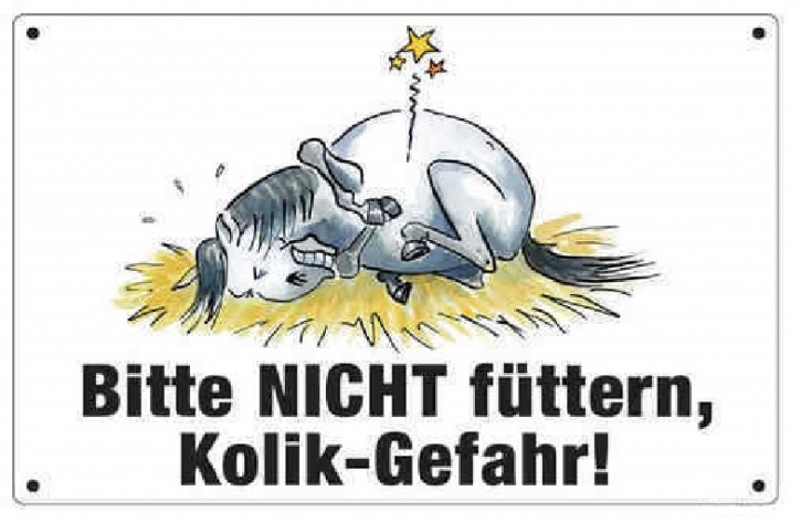 Comic Schilder - Warnschild - Bitte nicht füttern -Kolikgefahr