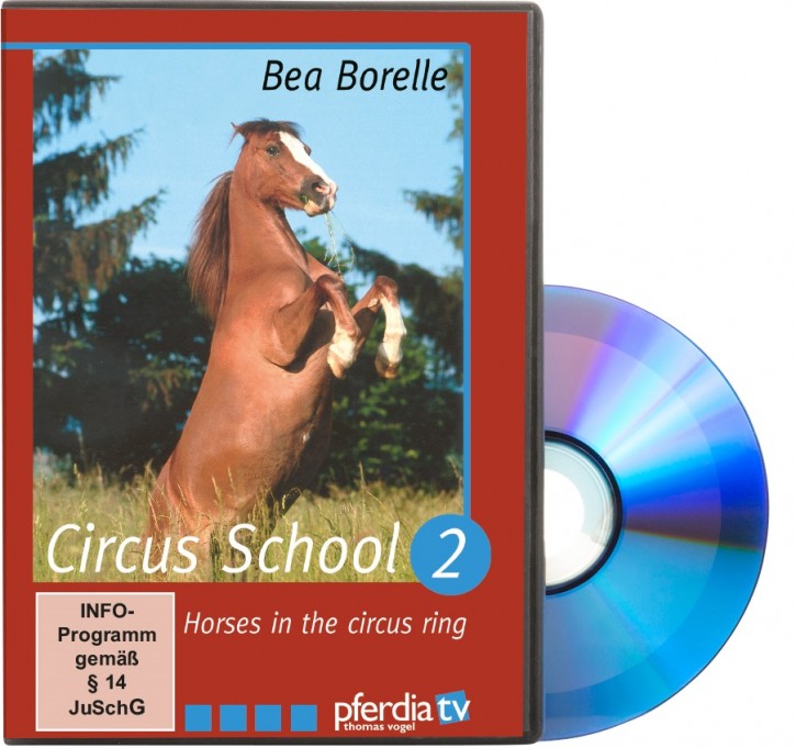 DVD - Bea Borelle - Circus School Part 2 - Horses in the Circus Ring