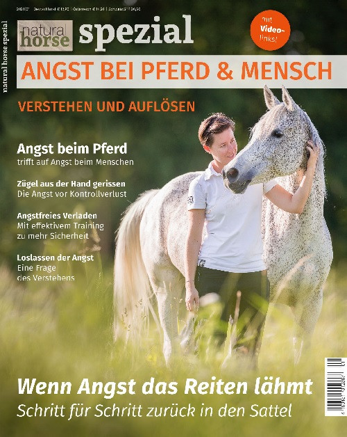 Natural Horse Nr. 36 - Sonderheft Angst bei Pferd und Mensch