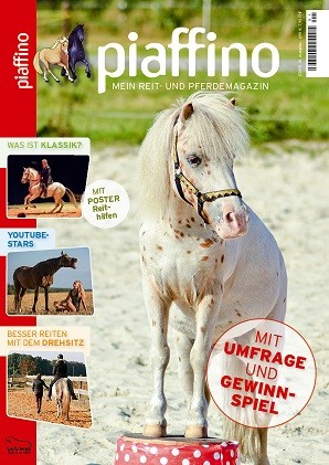 Piaffino Ausgabe Nr. 15 - Mein Reit- und Jugendmagazin